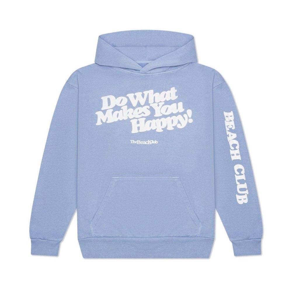 Beach Club HAPPY HOODIE LIGHT BLUE Size Large Do What Makes You Happy